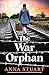 The War Orphan (Women of War #3)