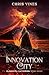 Innovation City: A Portal Cultivation Fantasy Saga (Elemental Gatherers Book 8)