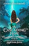 A Cascading Hope