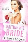 Baiting His Bride