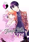 Don't Tempt Me, VP! Vol. 4 by Kana Nakatsuki