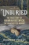 Unburied: The tru...