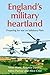 England’s military heartlan...