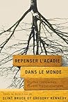 Repenser l’Acadie...