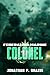 Colonel by Jonathan P. Brazee