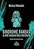 Sindrome Pandas: Il mio via...