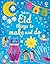 Eid Things to Make and Do