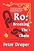 Ro: Breaking The Chain (Ro ...