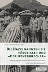 Die Nazis nannten...