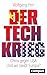 Der Tech-Krieg