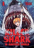 Killer Shark in Another World Vol. 1