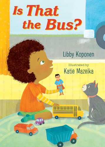 Is That the Bus? (Board Book)