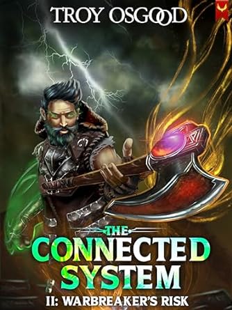 Warbreaker's Risk (The Connected System #2)