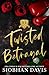 Twisted Betrayal (Rydeville Elite #2)