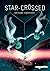 Star-Crossed by Jerry Frissen