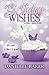 Birthday Wishes (Holiday Romance Collection #3)