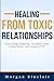 Healing from Toxic Relation...