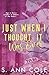 Just When I Thought It Was Over: An Age Gap Romance (In The Big Apple)