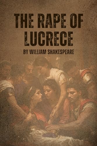 The Rape of Lucrece: With illustrations