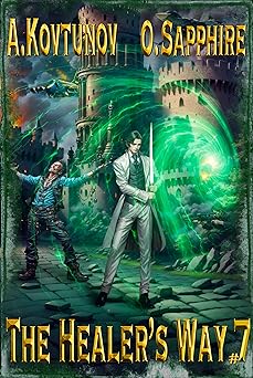 The Healer’s Way #7 (The Healer's Way #7)