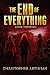 The End of Everything by Christopher Artinian