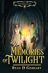 Memories of Twilight (The Jewel of Life #6)