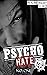 Psycho Hate by N.O. One