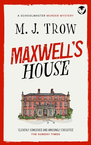 Maxwell's House (Peter Maxwell Mystery, #1)
