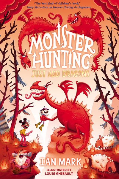 Just Add Dragons (Monster Hunting #3)