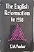 The English Reformation to 1558