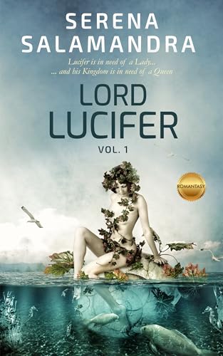 Lord Lucifer (The Luciferian Creations, #1)