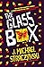 The Glass Box