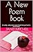 A New Poem Book : (A really...