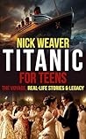 Titanic for Teens...