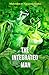 The Integrated Man by Maheshwar Narayan Sinha