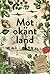 Mot okänt land by Camilla Lagerqvist