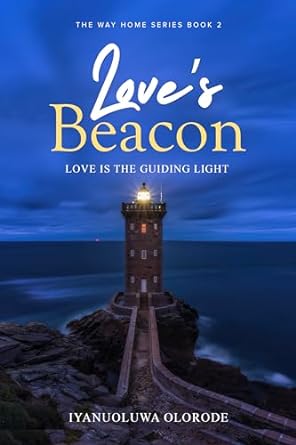 Love's Beacon (The Way Home #2)