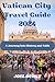 Vatican City Travel Guide 2...