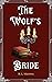 The Wolf's Bride