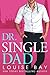 Dr. Single Dad (Doctors #5)