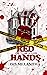Red Hands (RBGW, #1)