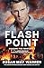 Flashpoint (Chasing Fire: M...