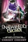 Unabashedly Chosen
