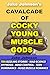 JAKE JOHNSON'S CAVALCADE OF COCKY YOUNG MUSCLE GODS by Jake Johnson
