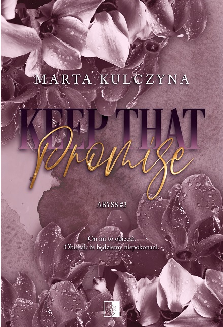 Keep That Promise (Abyss, #2)