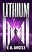 Lithium (Project Pilgrim Bo...