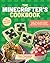 The Minecrafter's Cookbook