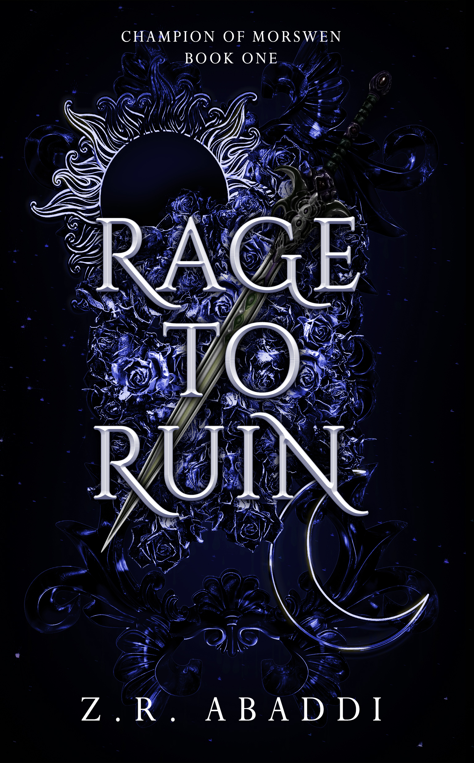 Rage to Ruin (Champion of Morswen Book 1)