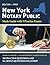New York Notary Public Study Guide with 5 Practice Exams by Bolton Prep