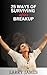25 WAYS OF SURVIVING AFTER BREAKUP by Larry James